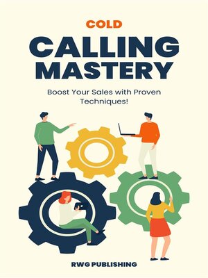 cover image of Cold Calling Mastery